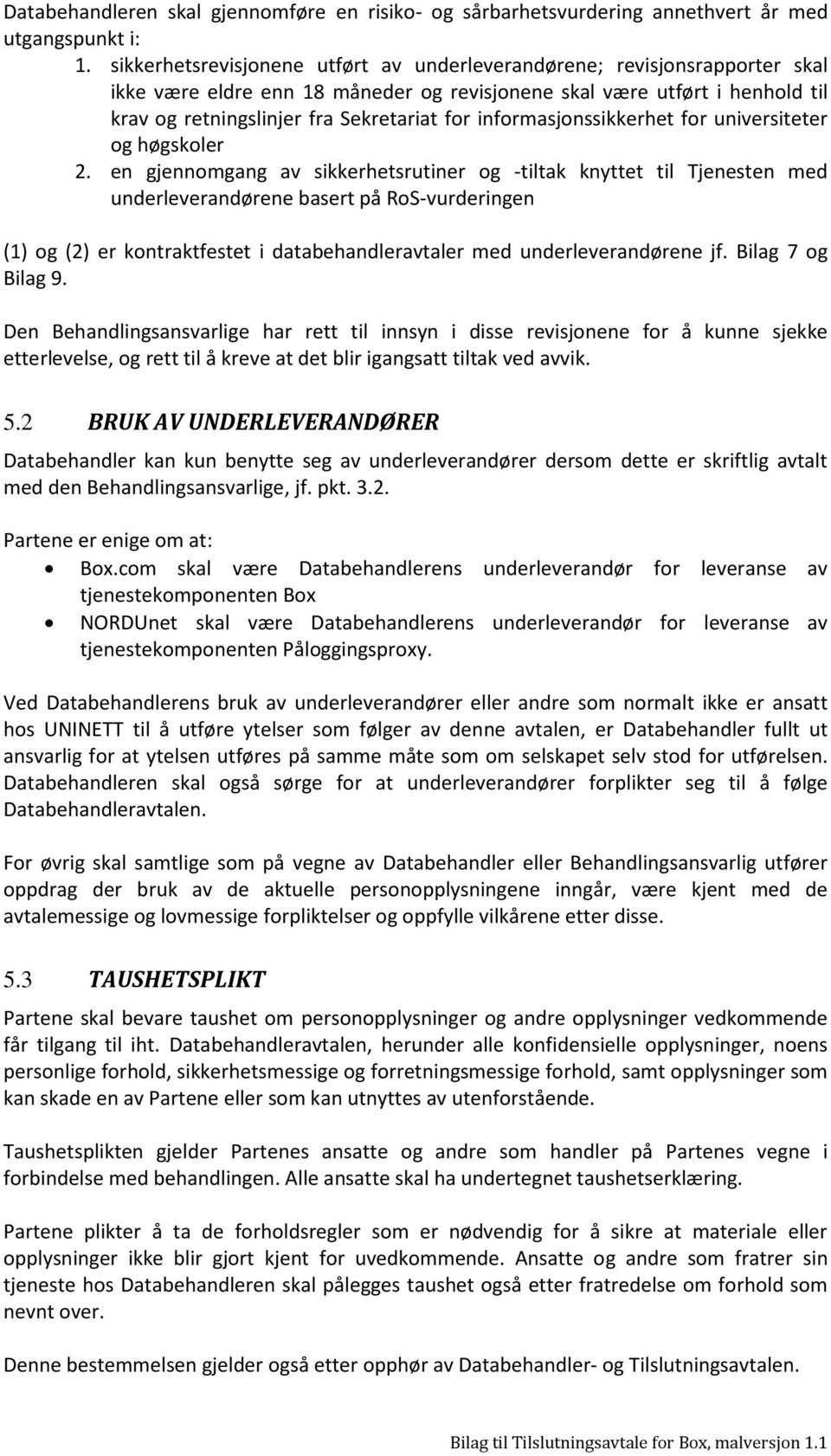 informasjonssikkerhet for universiteter og høgskoler 2.