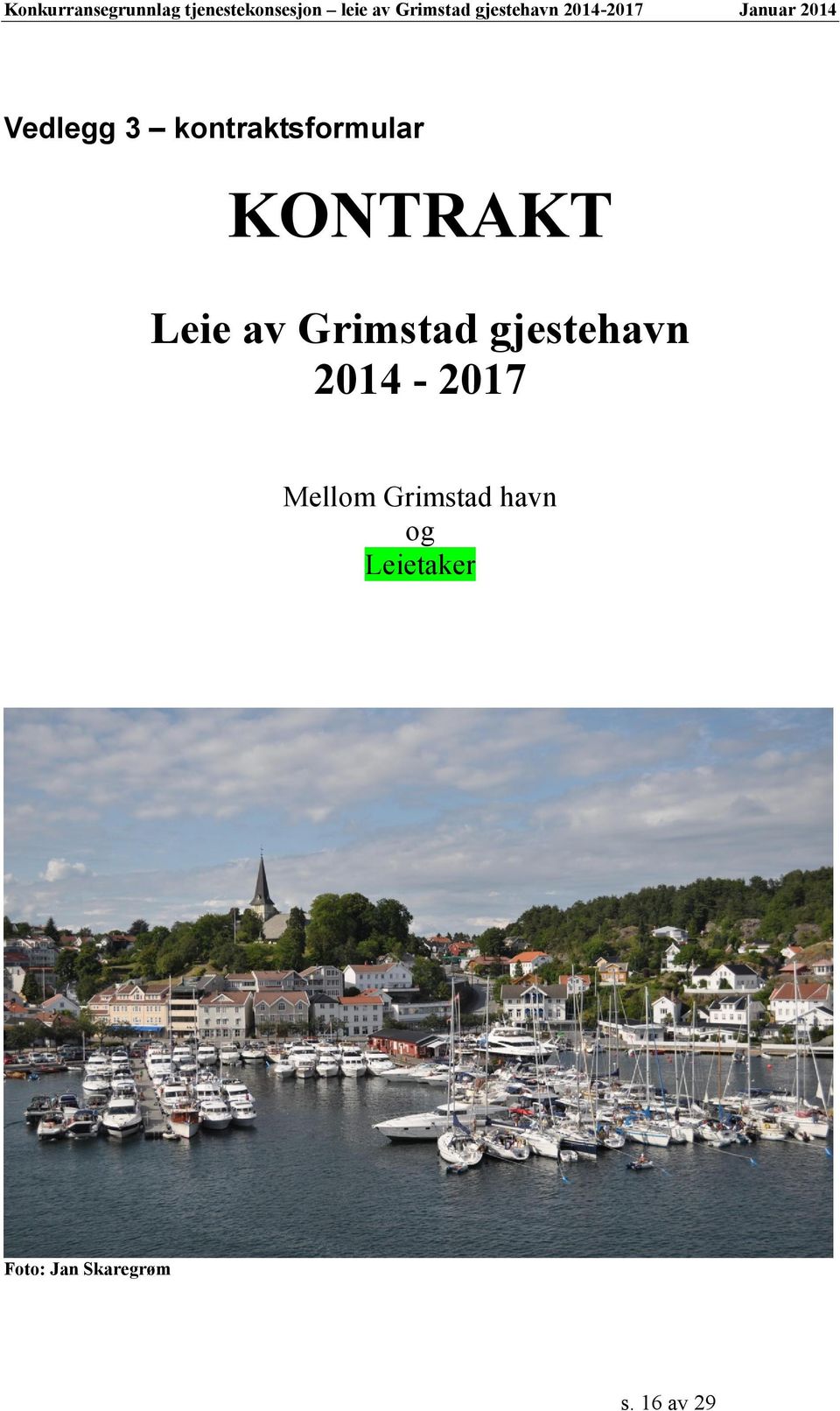 gjestehavn 2014-2017 Mellom