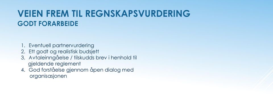 Ett godt og realistisk budsjett 3.