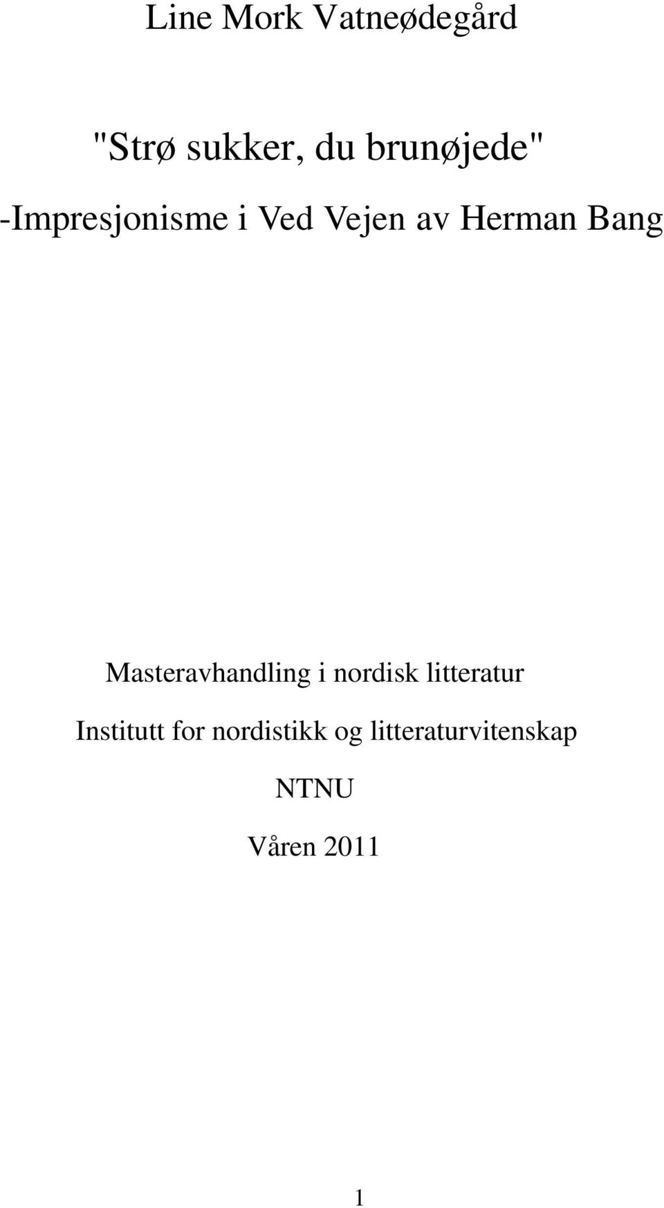 Bang Masteravhandling i nordisk litteratur