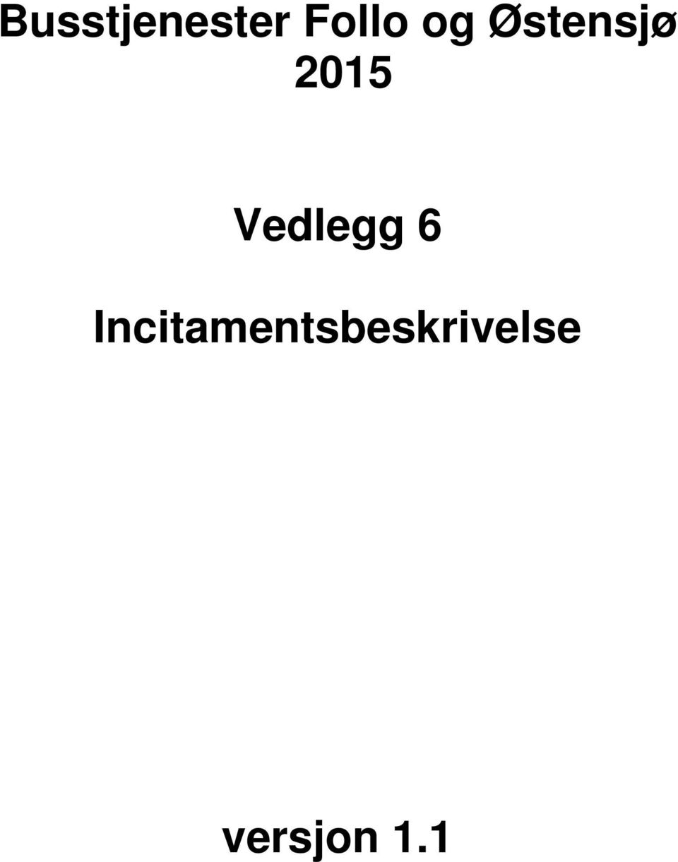 Vedlegg 6