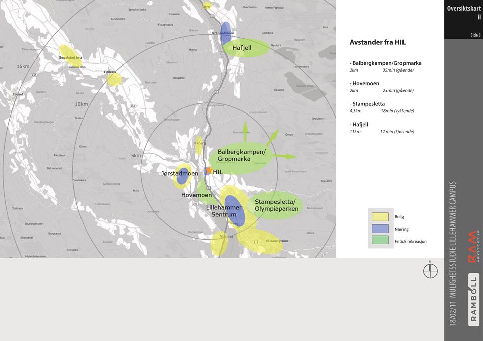 Hovemoen 2km 25min (gående) - Stampesletta