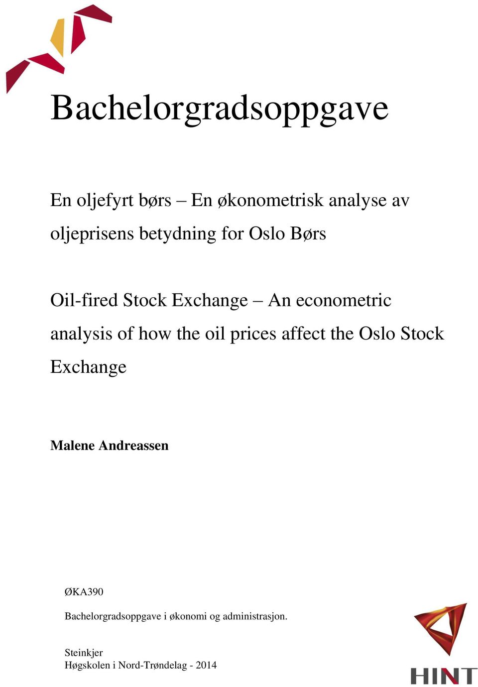 the oil prices affect the Oslo Stock Exchange Malene Andreassen ØKA390