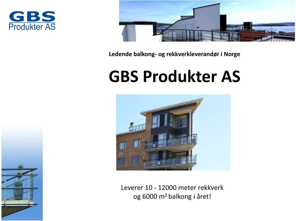 Produkter AS Leverer 10 12000