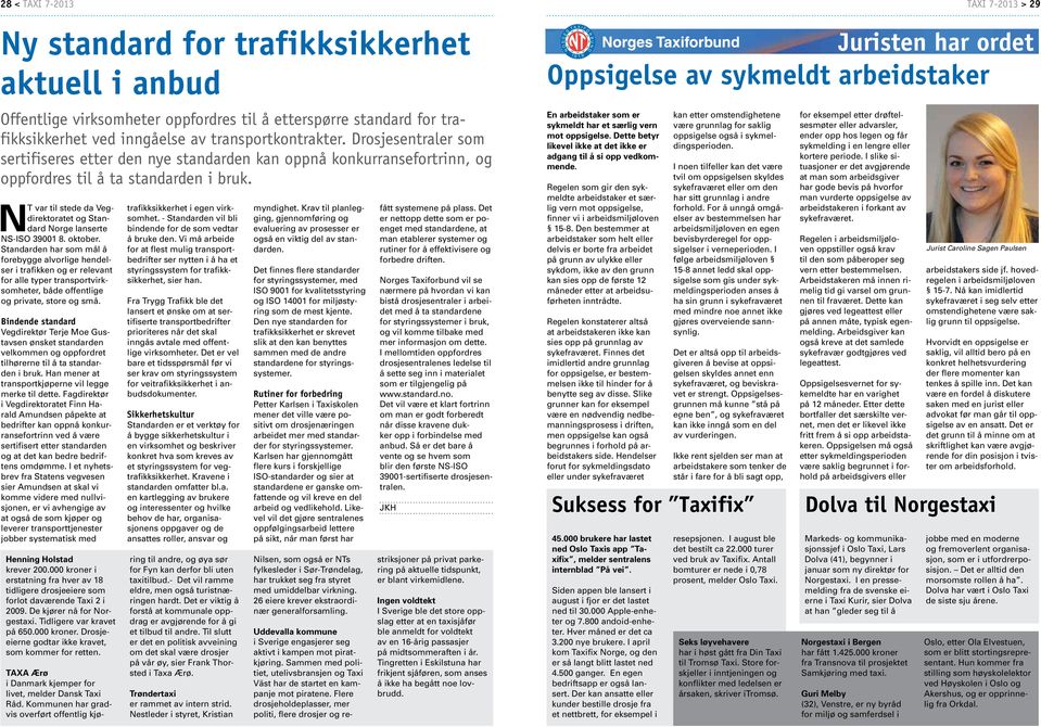 NT var til stede da Vegdirektoratet og Standard Norge lanserte NS-ISO 39001 8. oktober.