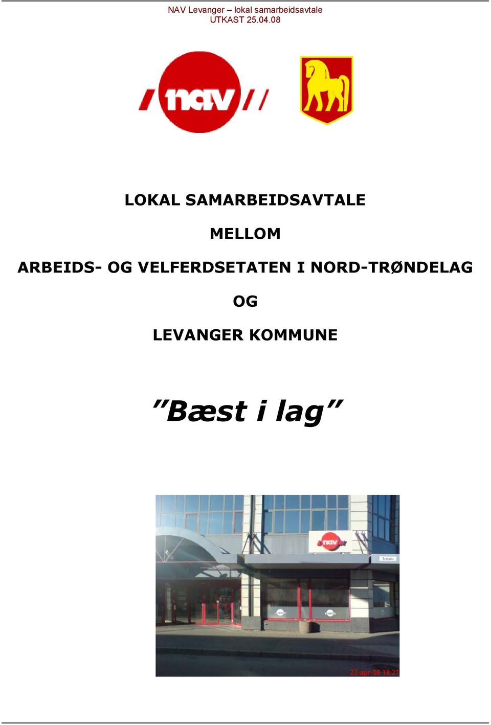 08 LOKAL SAMARBEIDSAVTALE MELLOM