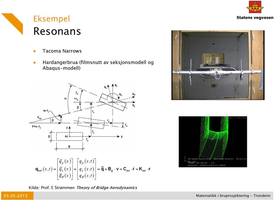 seksjonsmodell og Abaqus-modell)