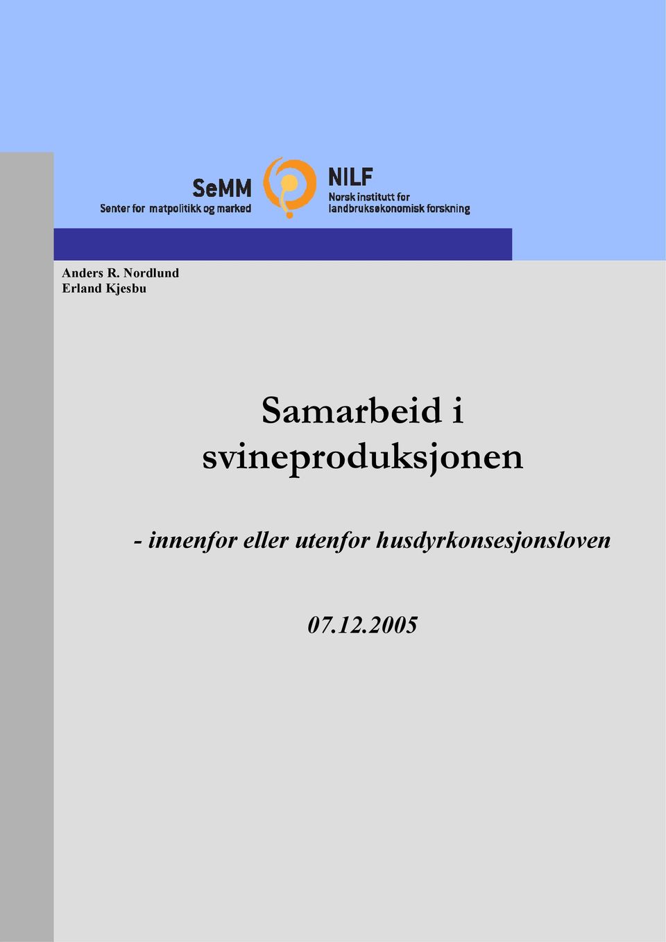 Samarbeid i svineproduksjonen