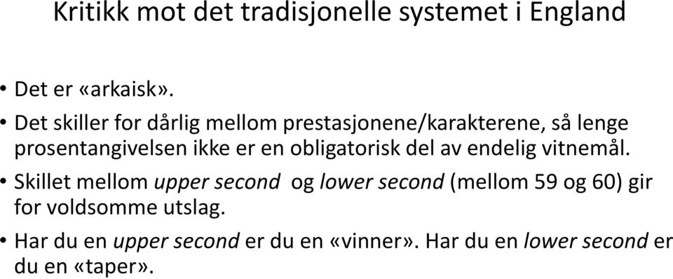 en obligatorisk del av endelig vitnemål.