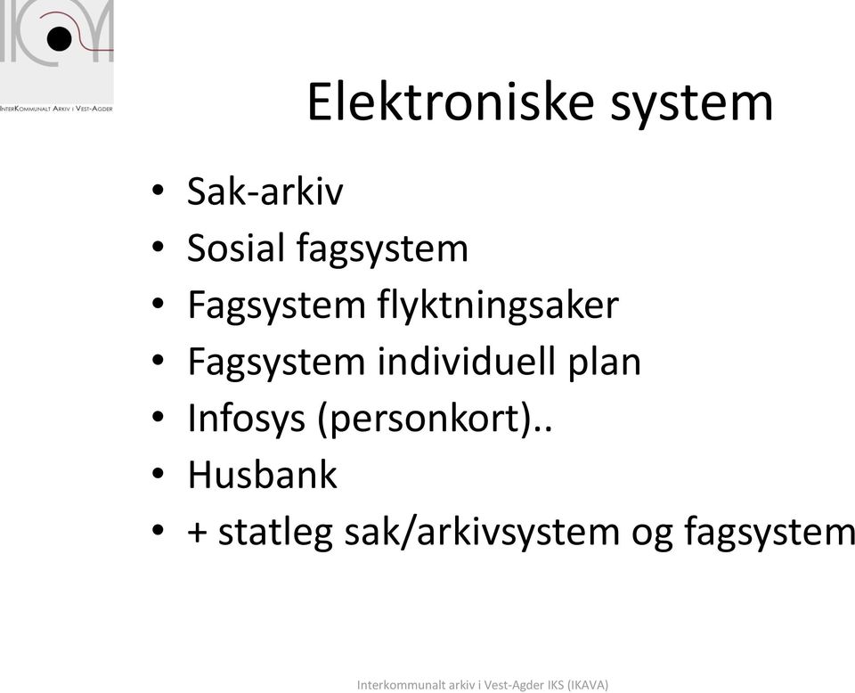 Fagsystem individuell plan Infosys