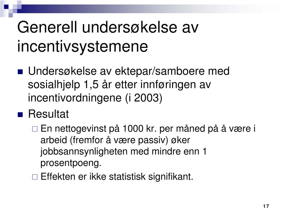 nettogevinst på 1000 kr.