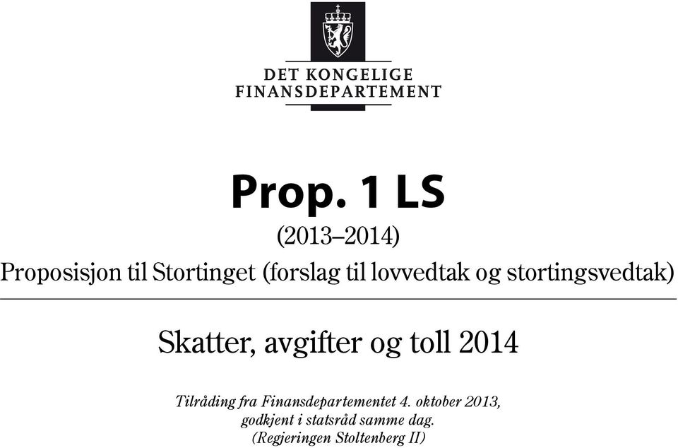 Tilråding fra Finansdepartementet 4.