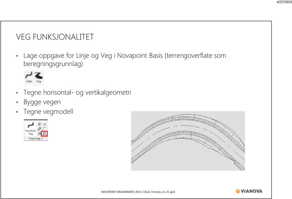 som beregningsgrunnlag) Tegne horisontal-