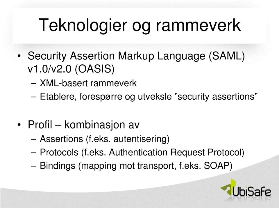 assertions Profil kombinasjon av Assertions (f.eks.