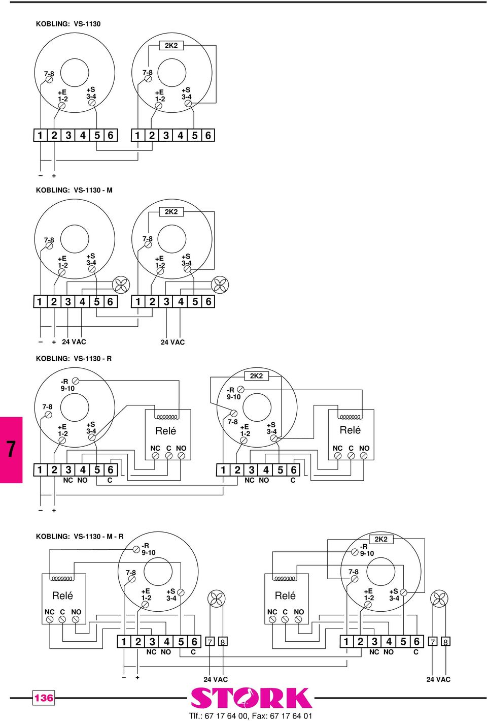 NC NO C NC C NO KOBLING: VS-1130 - M - R -R 9-10 -R