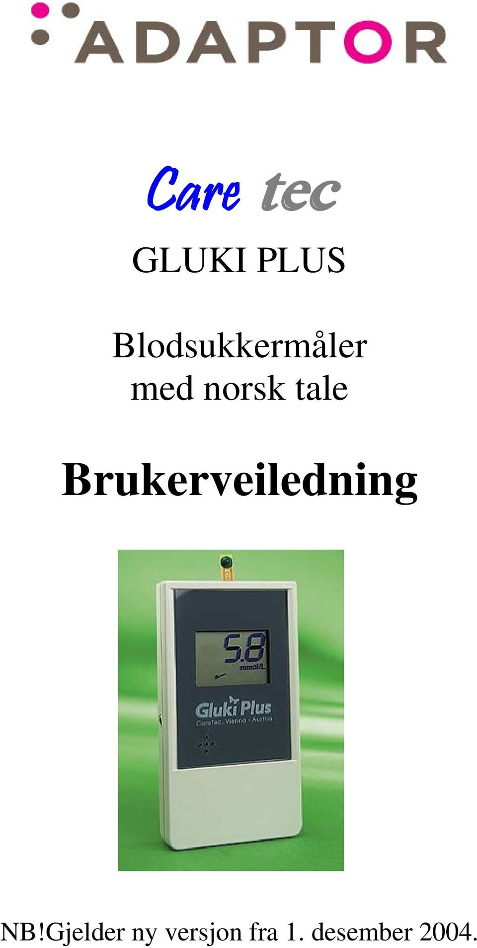 tale Brukerveiledning NB!