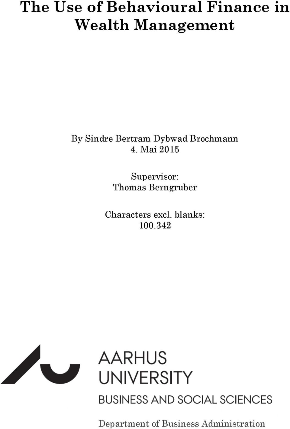 Mai 2015 Supervisor: Thomas Berngruber Characters