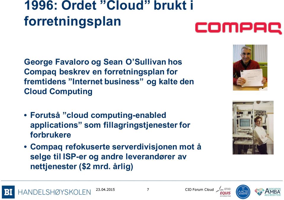 computing-enabled applications som fillagringstjenester for forbrukere Compaq refokuserte