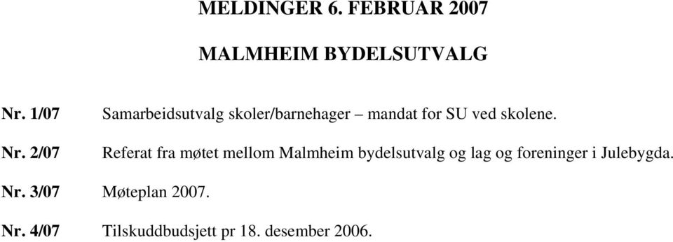 Referat fra møtet mellom Malmheim bydelsutvalg og lag og foreninger i