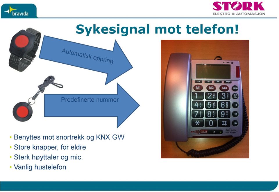 snortrekk og KNX GW Store knapper,