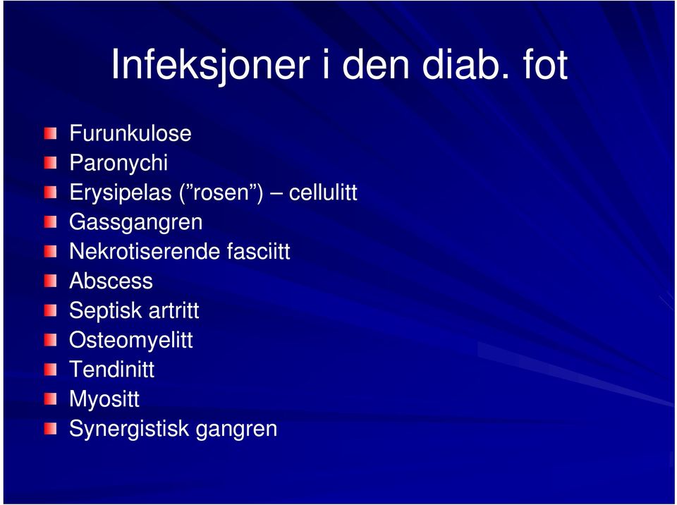 cellulitt Gassgangren Nekrotiserende fasciitt