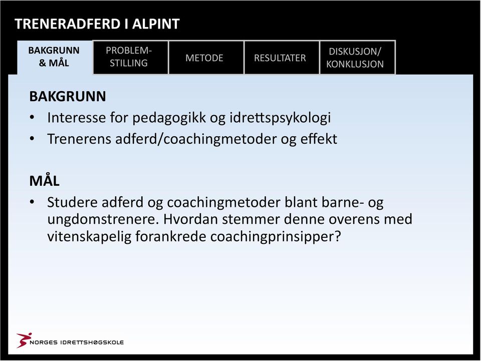 coachingmetoder blant barne- og ungdomstrenere.