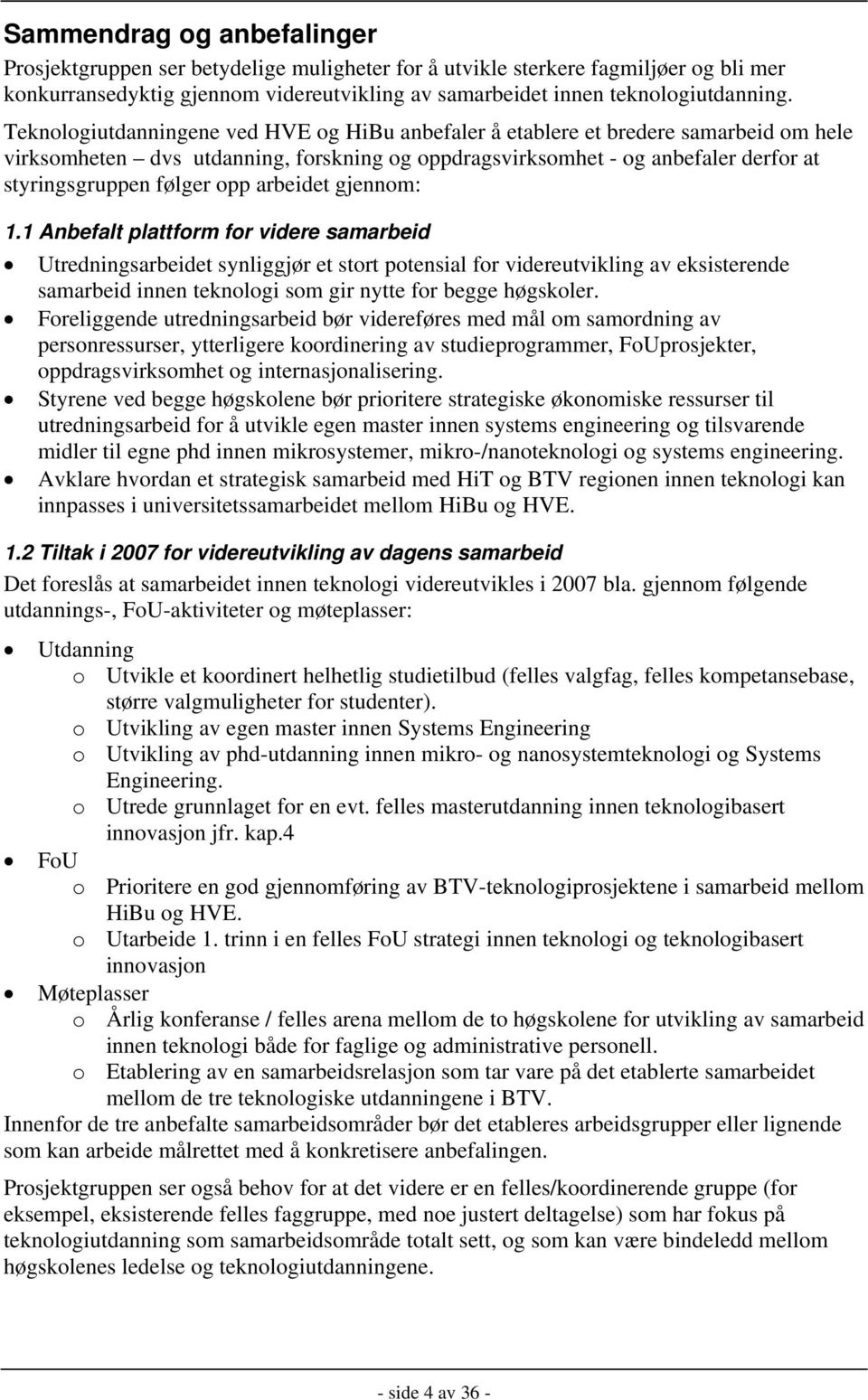 arbeidet gjennom: 1.