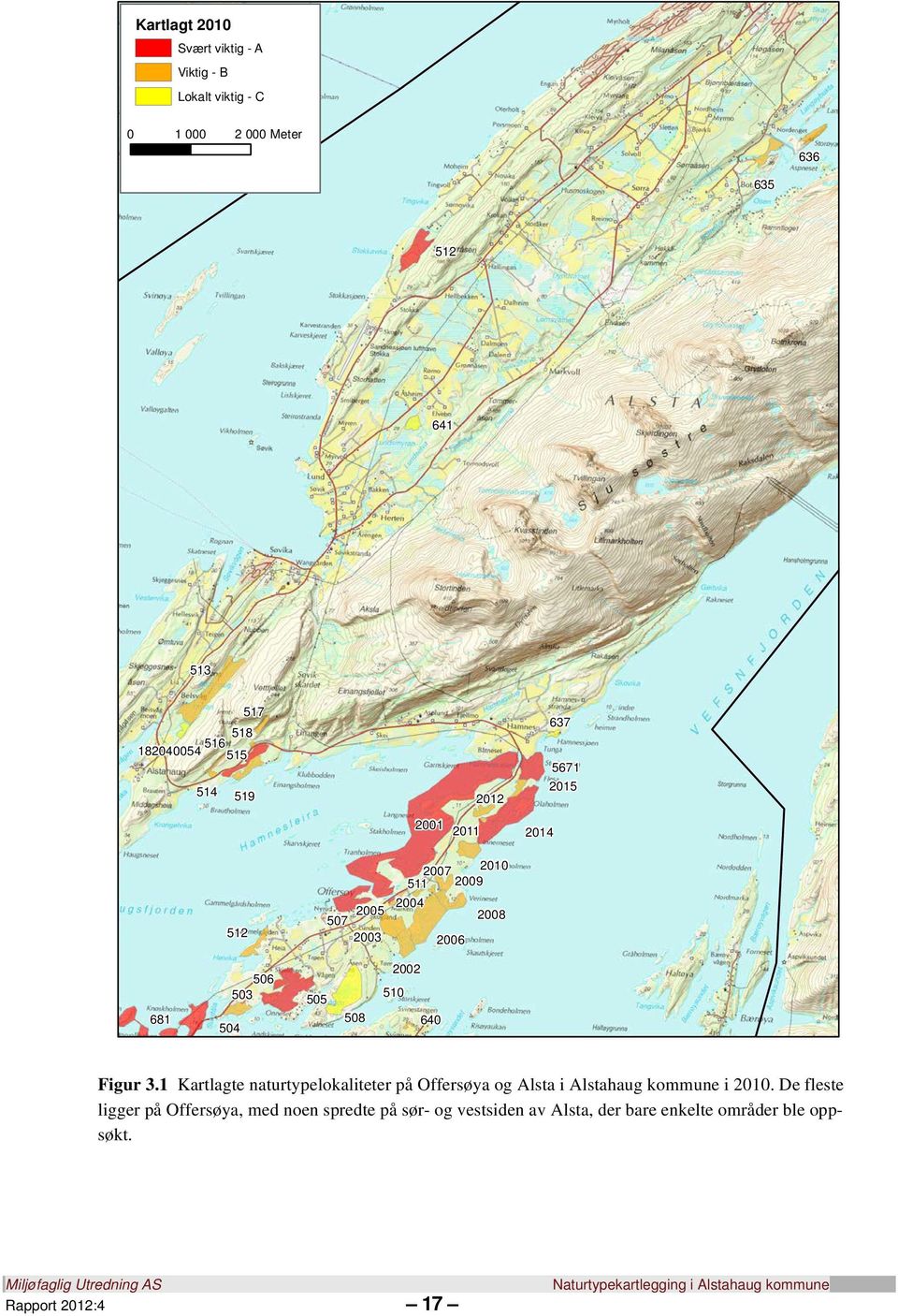 1 Kartlagte naturtypelokaliteter på Offersøya og Alsta i Alstahaug kommune i 2010.