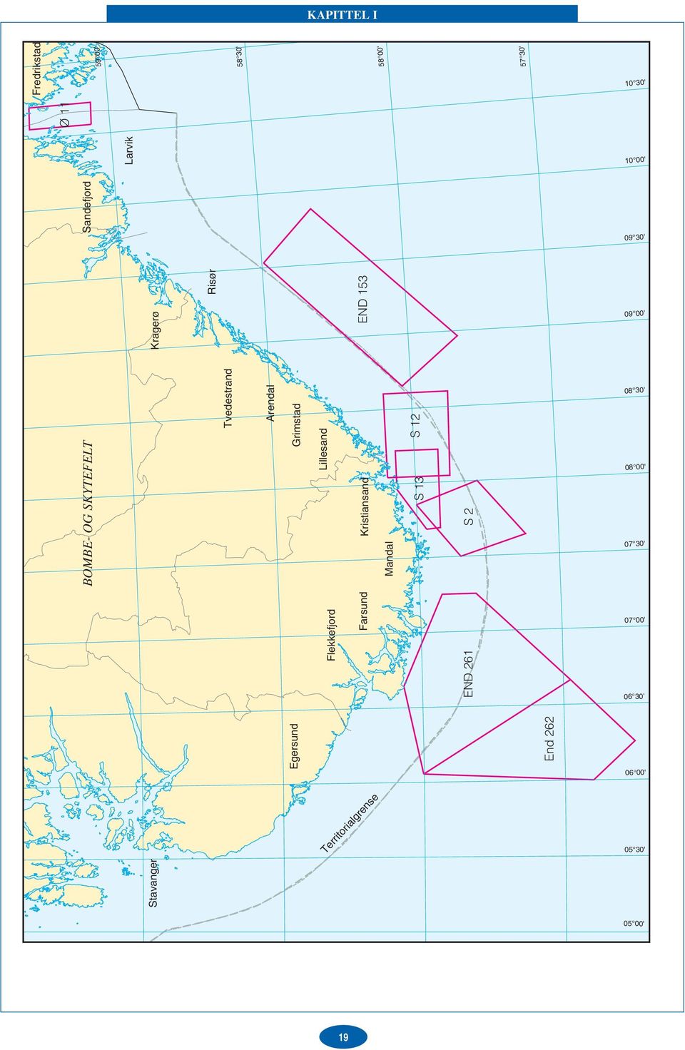 Kistiansand Mandal S S END S Kageø Risø END Sandefjod