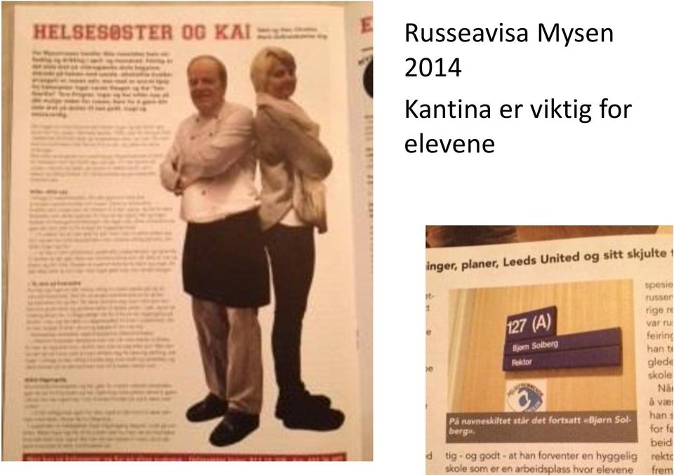 Kantina er