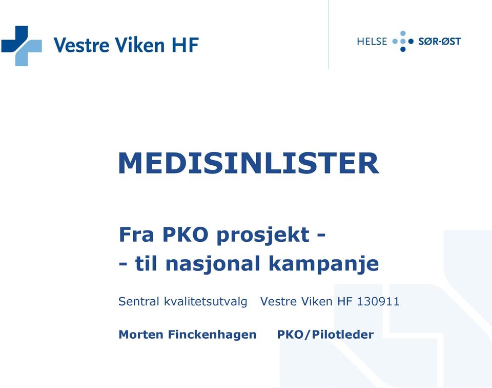 kvalitetsutvalg Vestre Viken HF