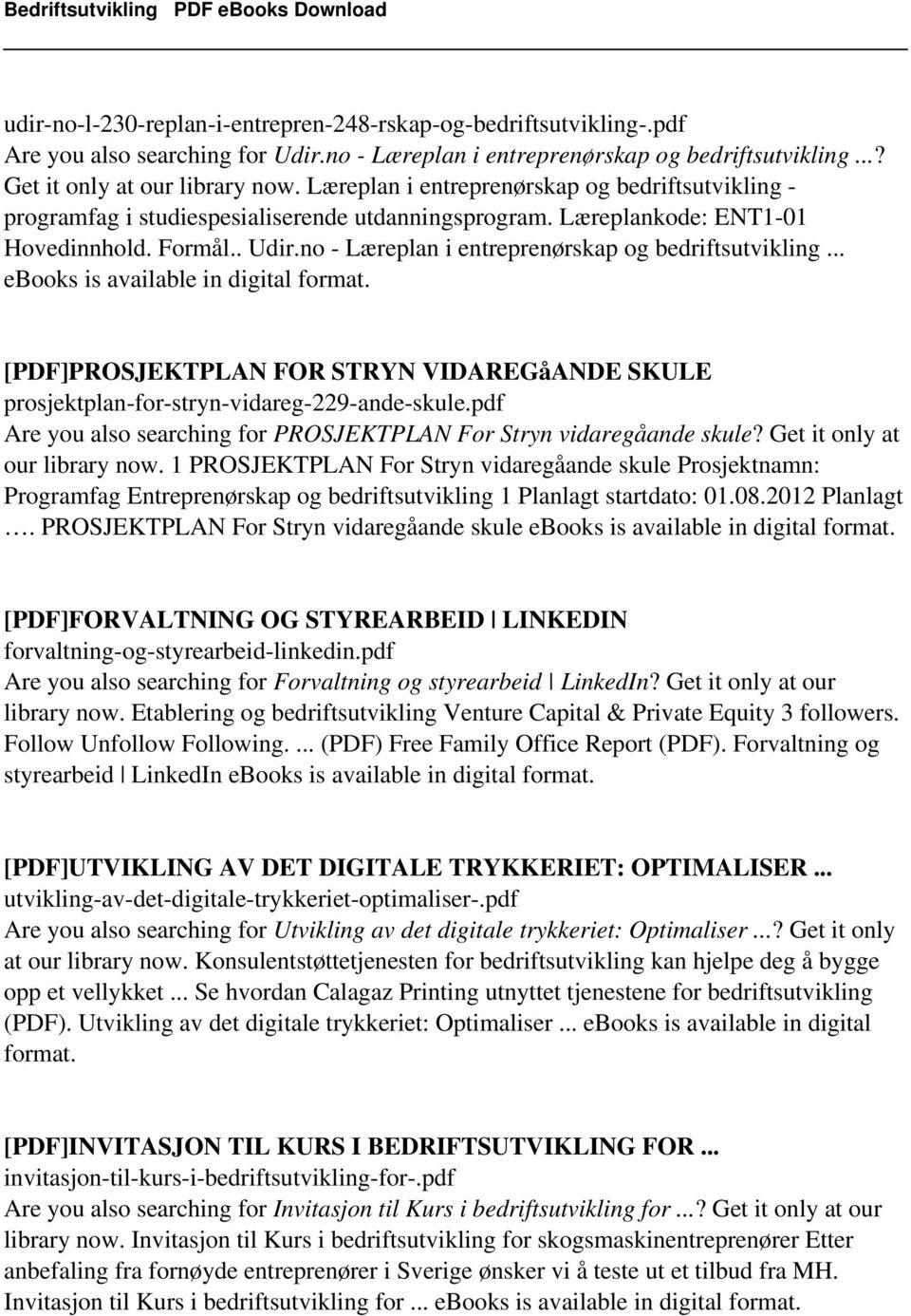 no - Læreplan i entreprenørskap og bedriftsutvikling... ebooks is available in digital [PDF]PROSJEKTPLAN FOR STRYN VIDAREGåANDE SKULE prosjektplan-for-stryn-vidareg-229-ande-skule.