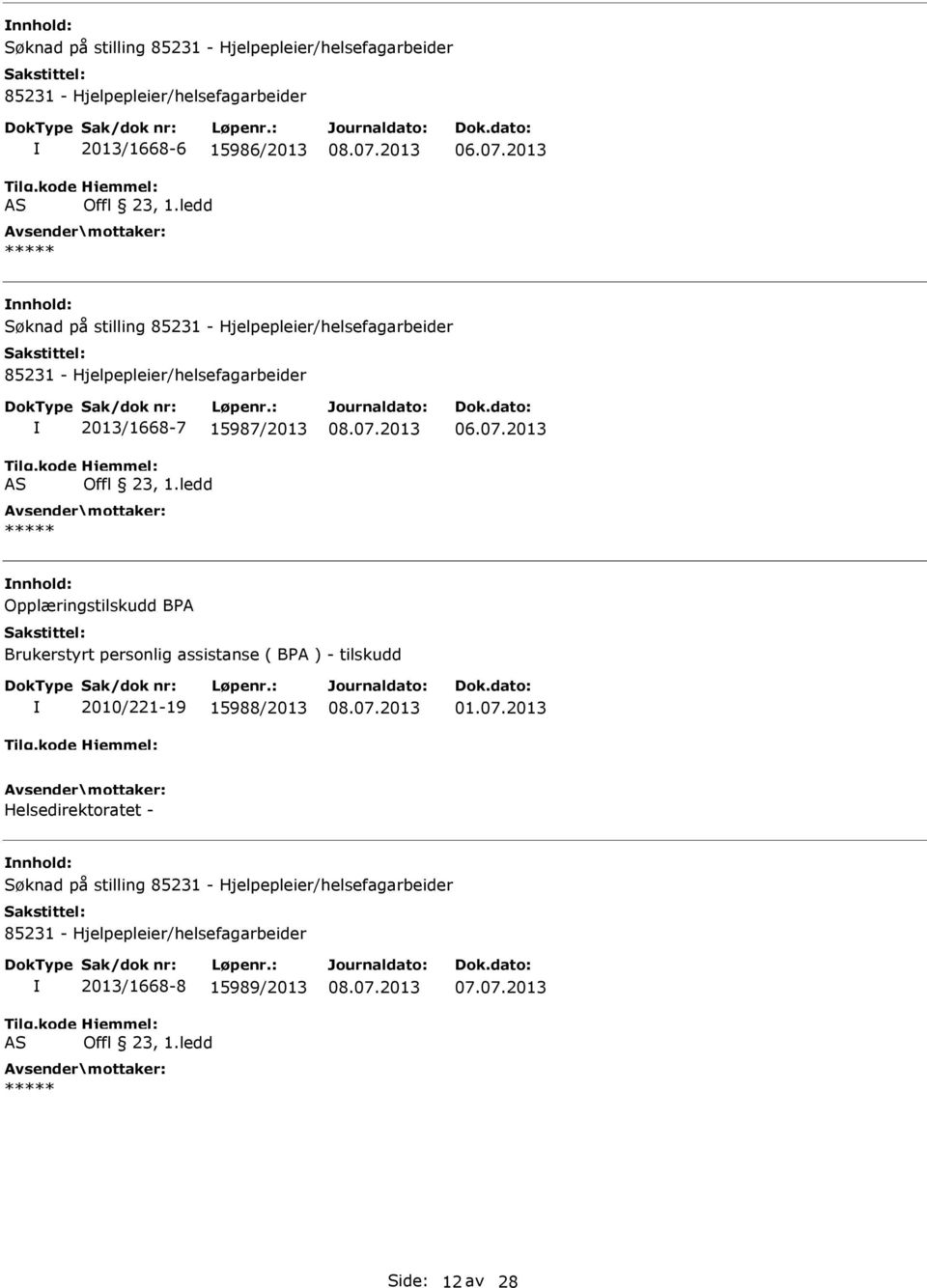 ( BPA ) - tilskudd 2010/221-19 15988/2013 01.07.