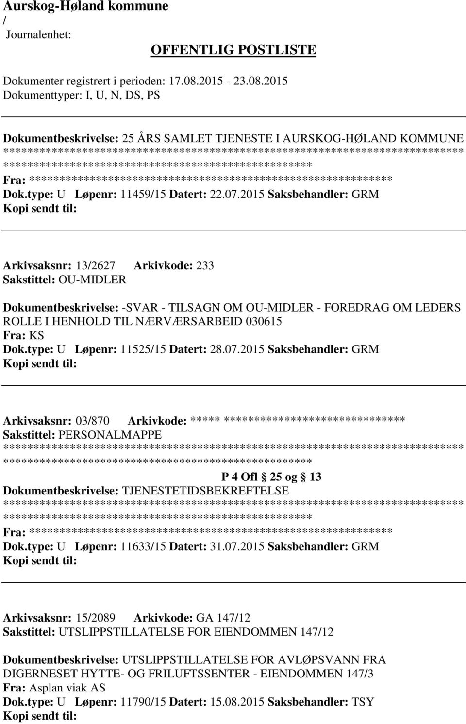 KS Dok.type: U Løpenr: 1152515 Datert: 28.07.