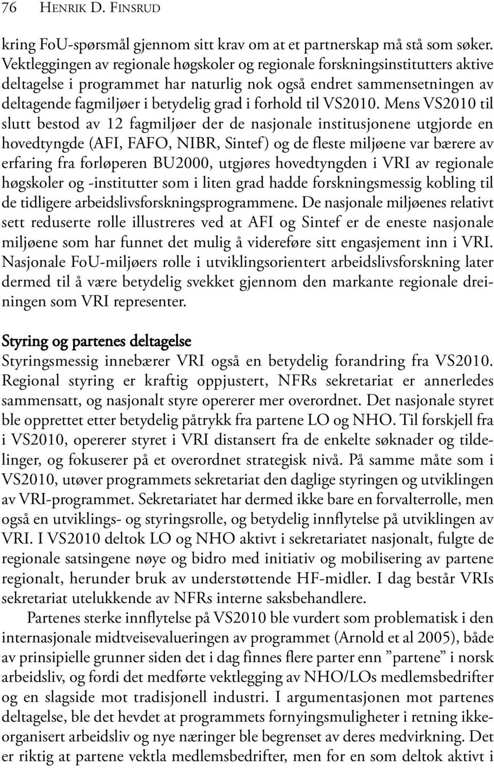 forhold til VS2010.