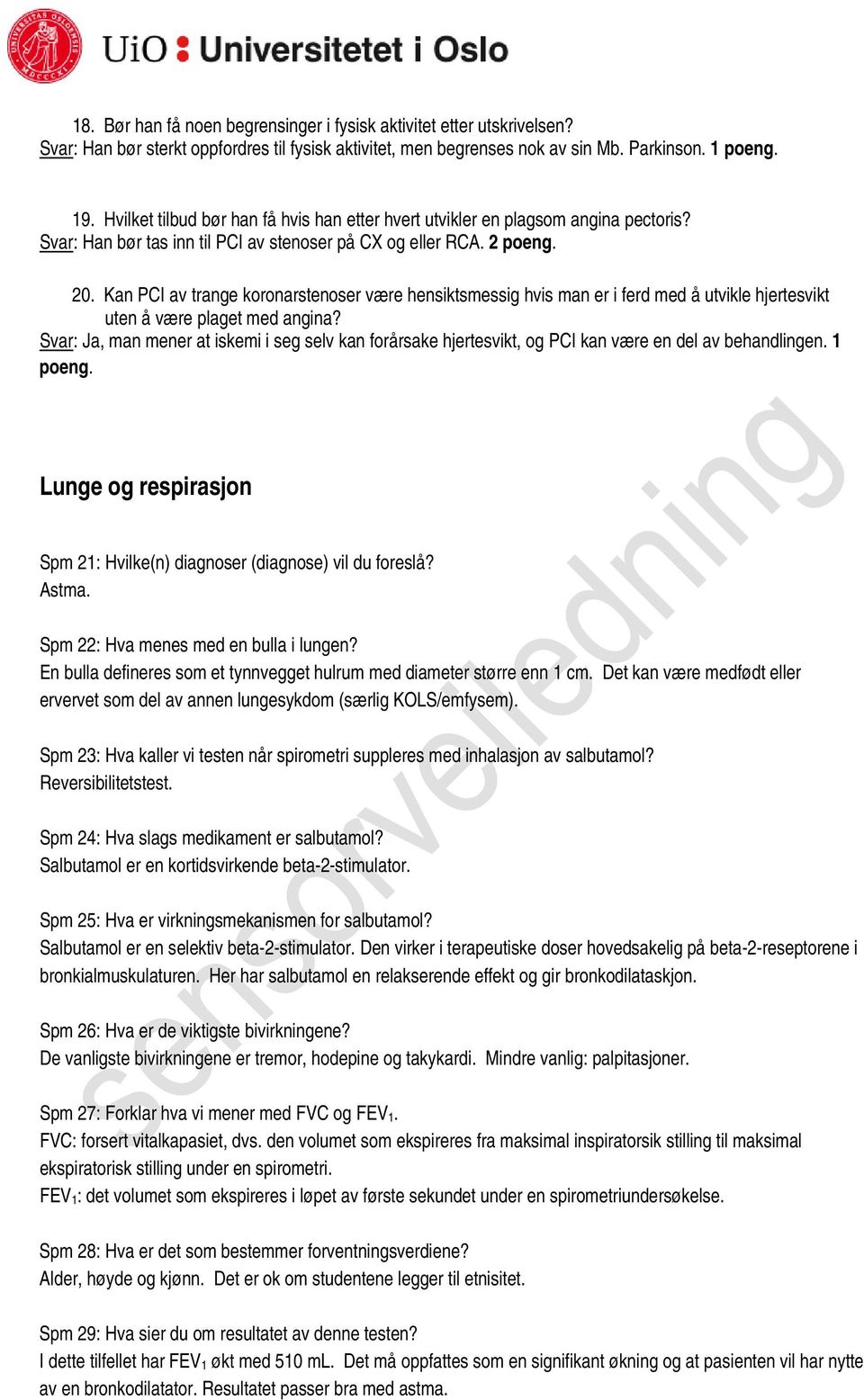 Kan PCI av trange koronarstenoser være hensiktsmessig hvis man er i ferd med å utvikle hjertesvikt uten å være plaget med angina?