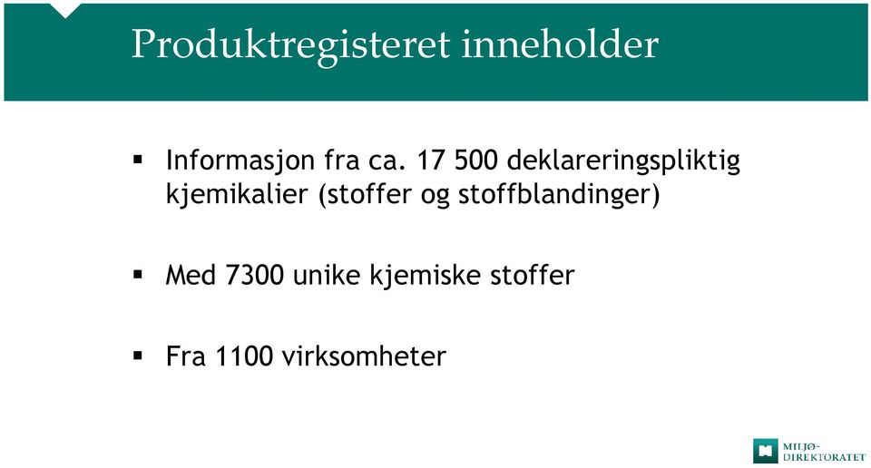 17 500 deklareringspliktig kjemikalier