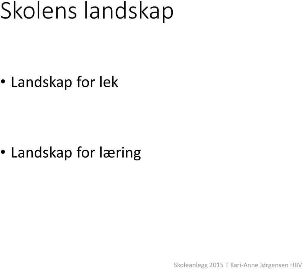 Landskap for