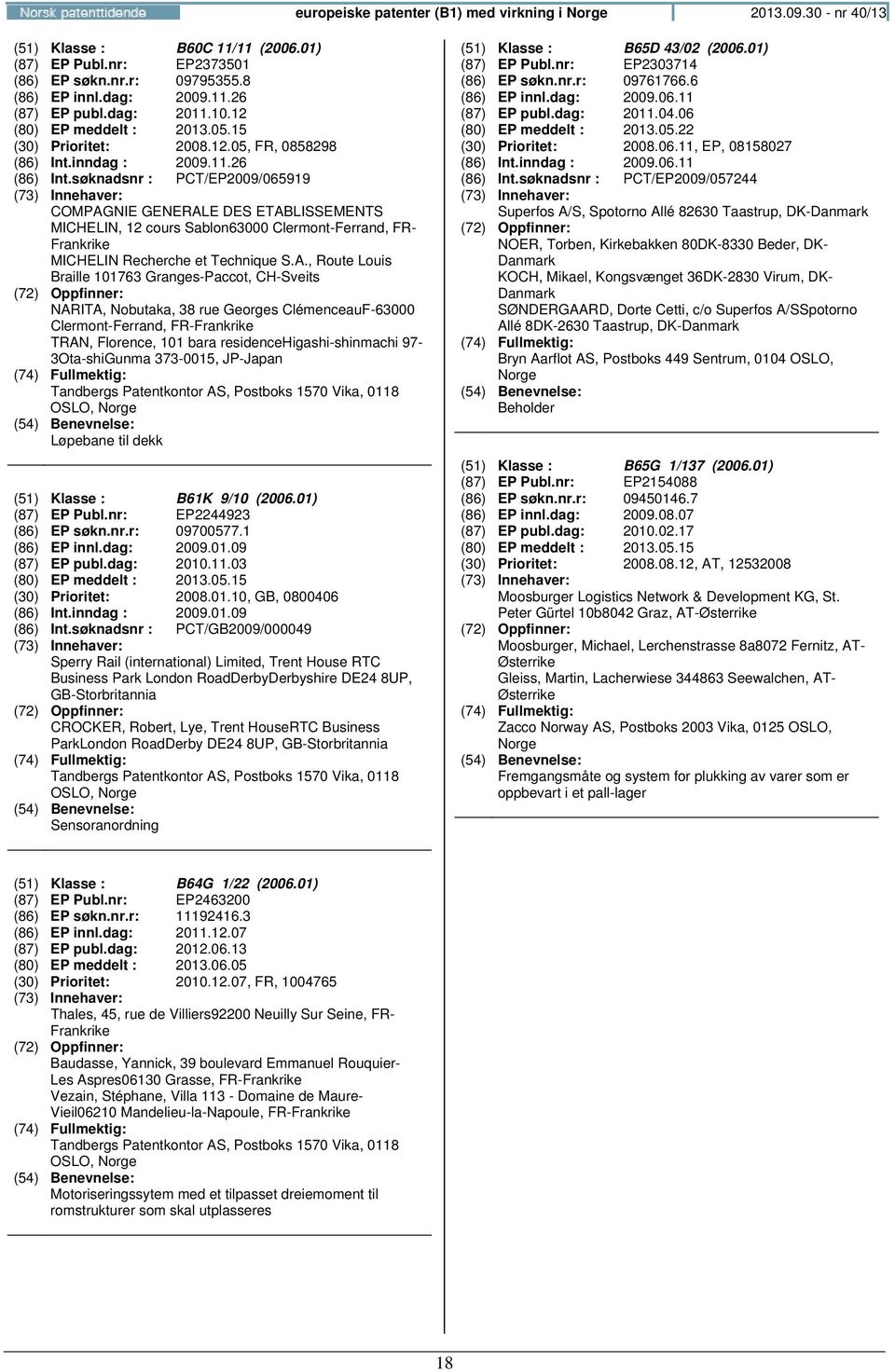 søknadsnr : PCT/EP2009/065919 COMPAG