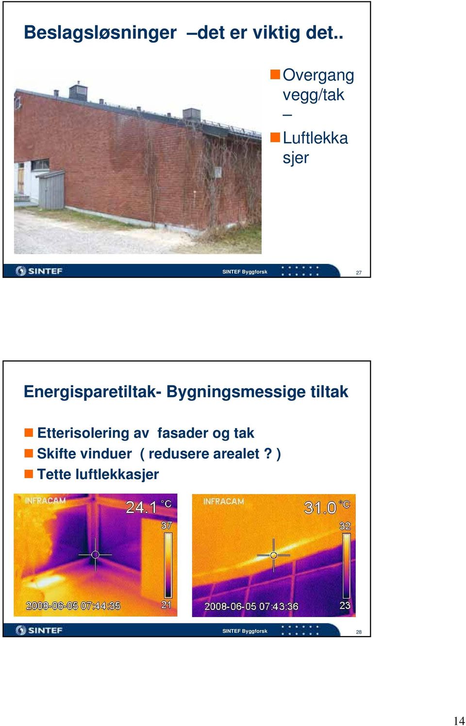 Energisparetiltak- Bygningsmessige tiltak