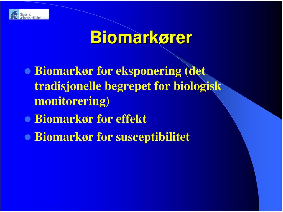 begrepet for biologisk monitorering)