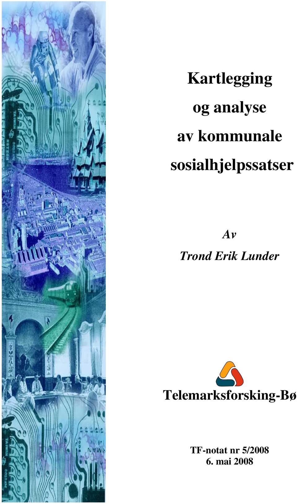 Trond Erik Lunder