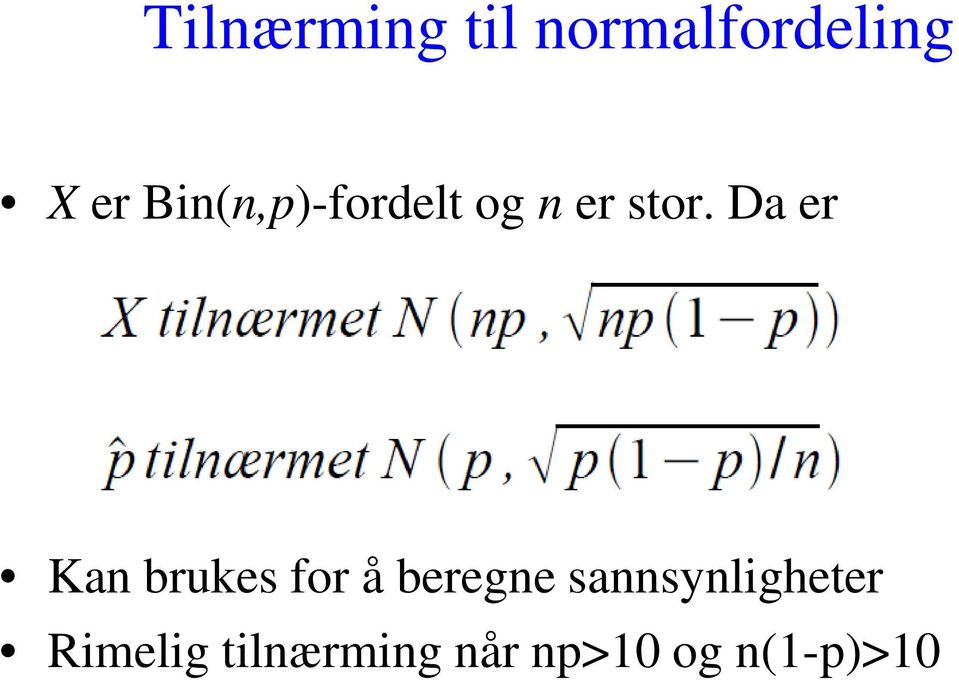 Da er Kan brukes for å beregne