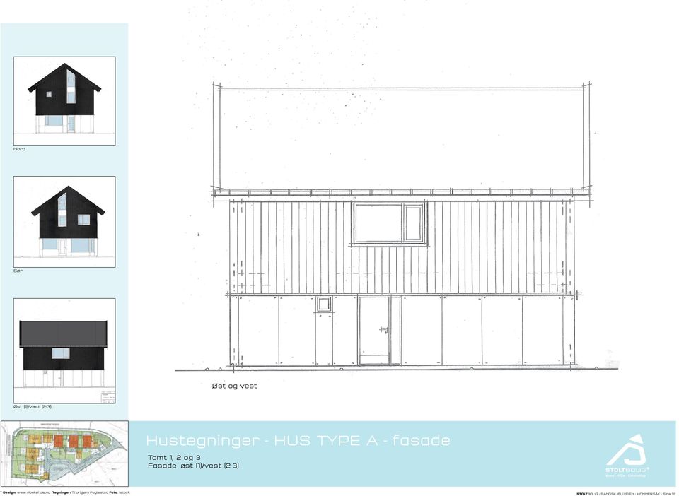 1, 2 og 3 Fasade -øst (1)/vest (2-3)