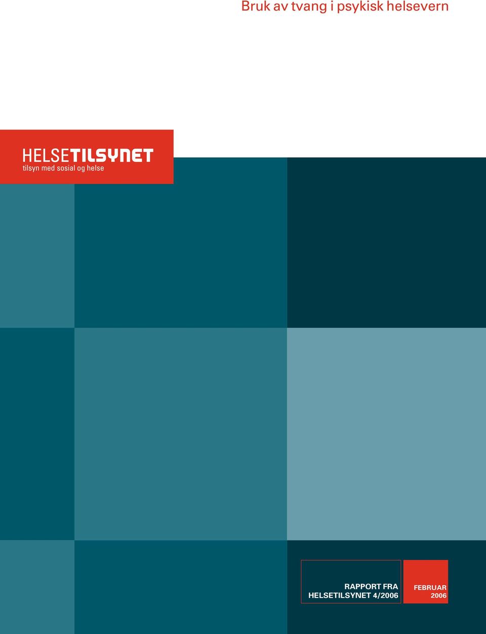 sosial og helse RAPPORT