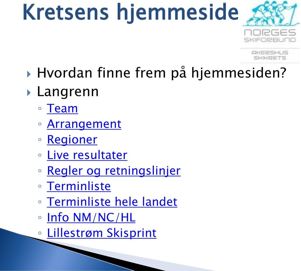 Langrenn Team Arrangement Regioner Live resultater