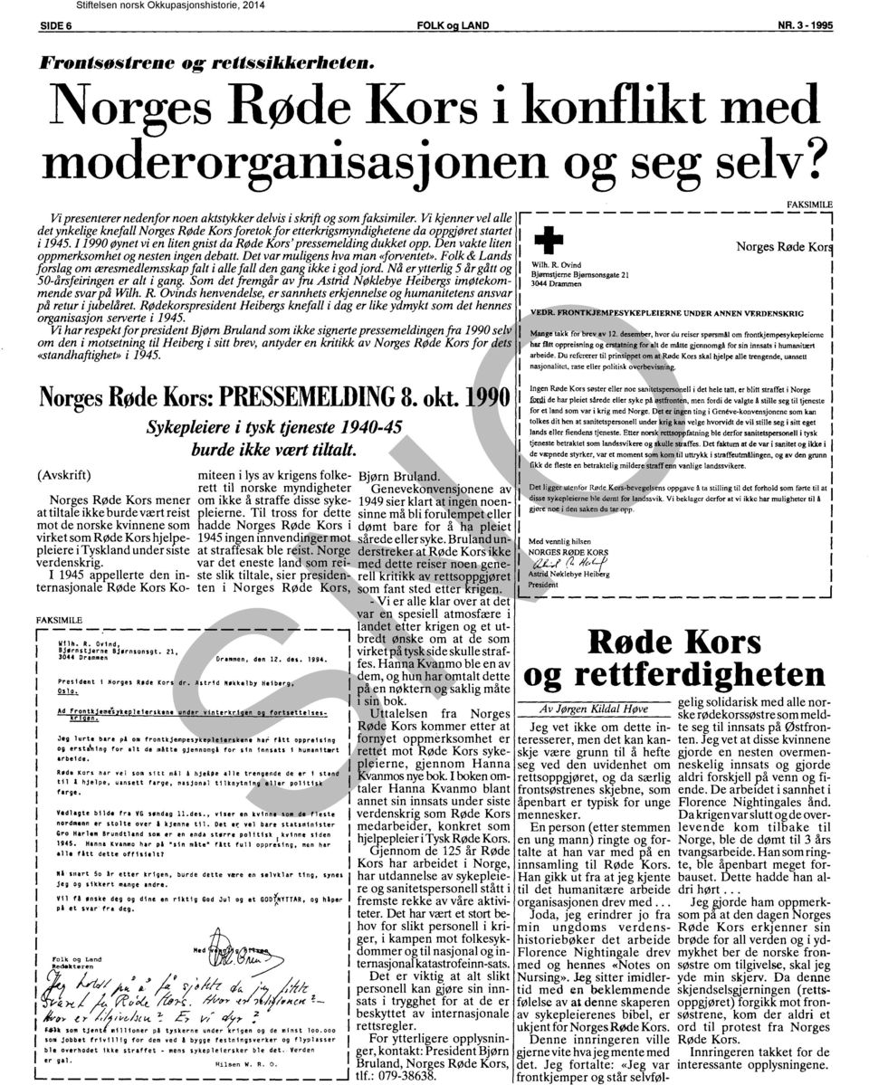 11990 øynet vi en liten gnist da Røde Kors' pressemelding dukket opp. Den vakte liten oppmerksomhet og nesten ingen debatt. Det var muligens hva man «forventet».