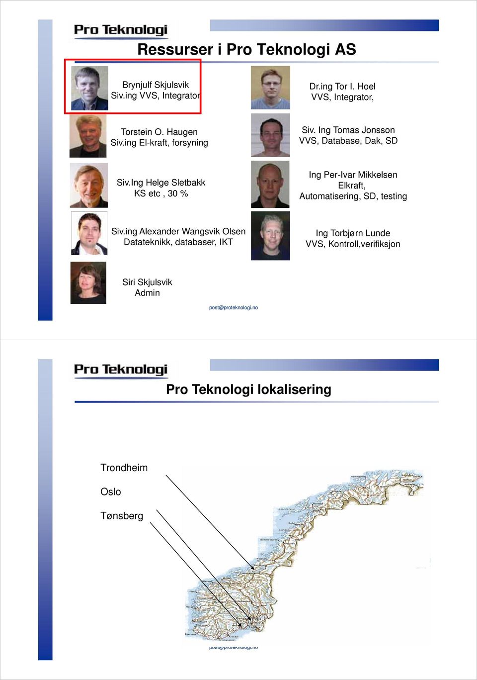 Ing Tomas Jonsson VVS, Database, Dak, SD Siv.