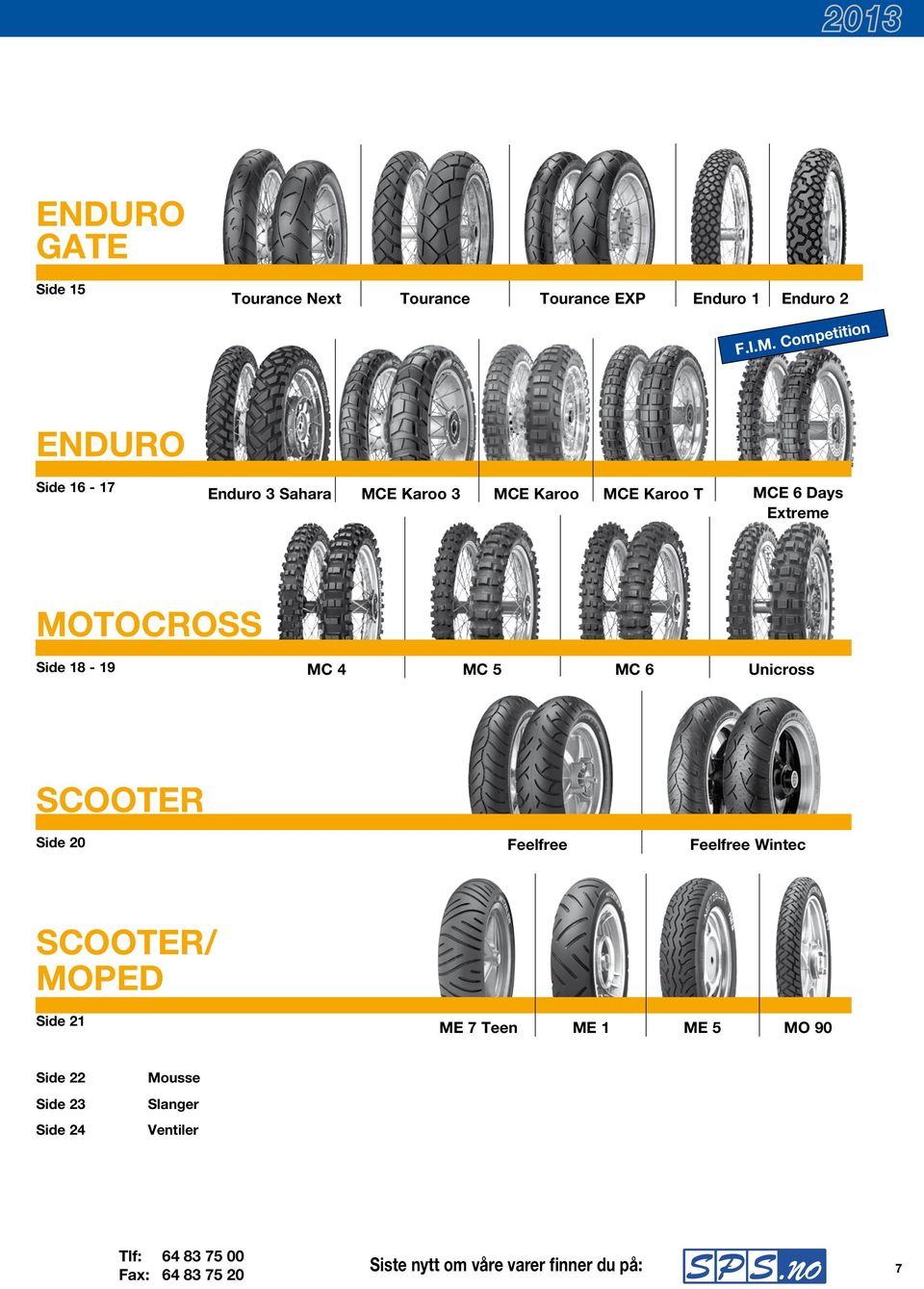 Extreme MOTOCross Side 18-19 MC 4 MC 5 MC 6 Unicross Scooter Side 20 Feelfree Feelfree