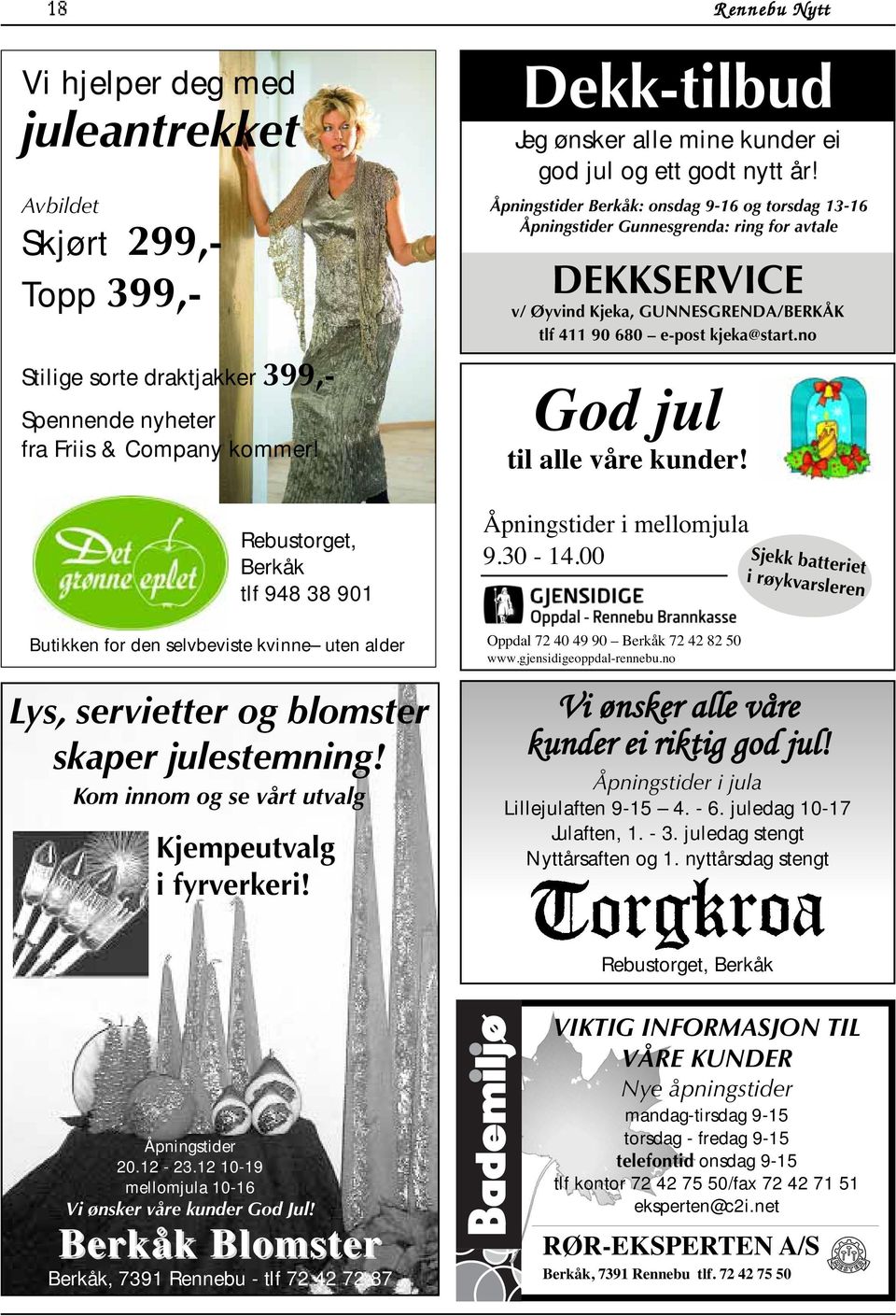 Dekk-tilbud Jeg ønsker alle mine kunder ei god jul og ett godt nytt år!